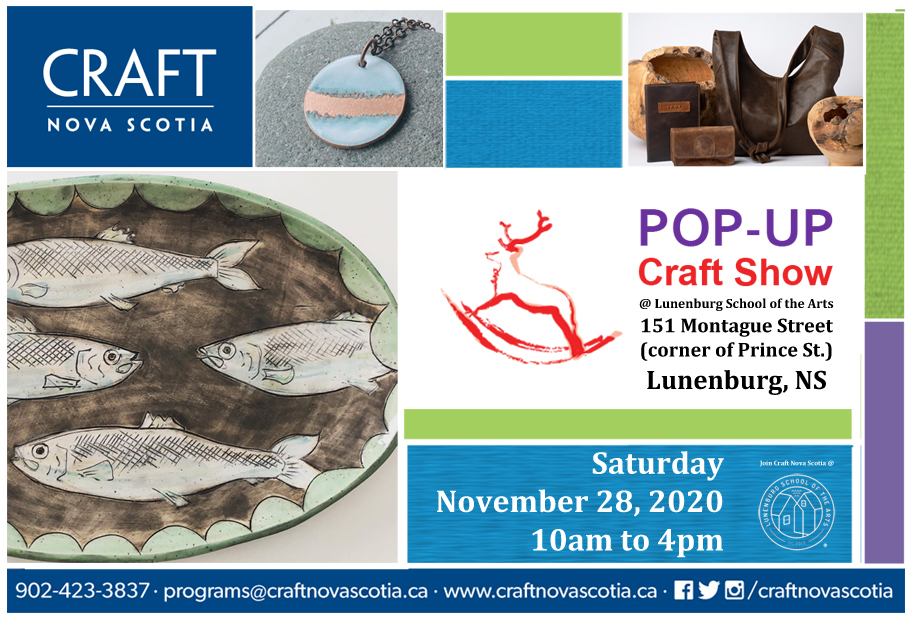 Craft Nova Scotia Pop-up Craft Show! – Lunenburg School of the Arts